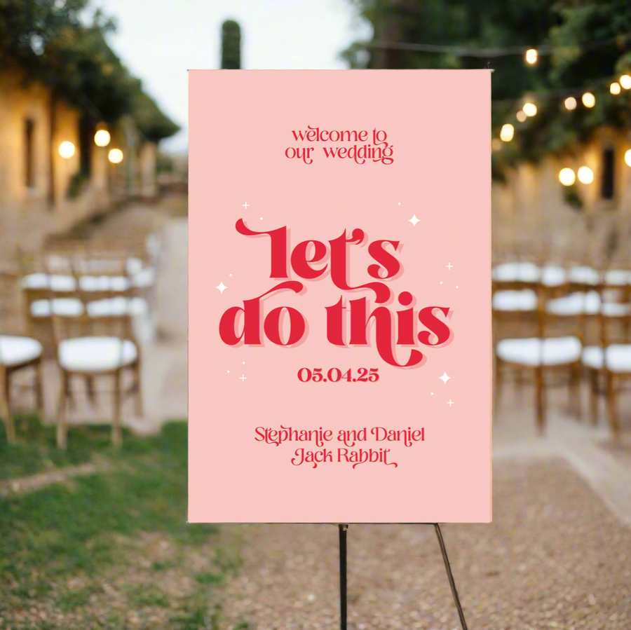 Let's Do This Welcome Sign 60x90cm