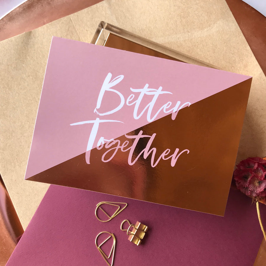 Better Together Greeting Card