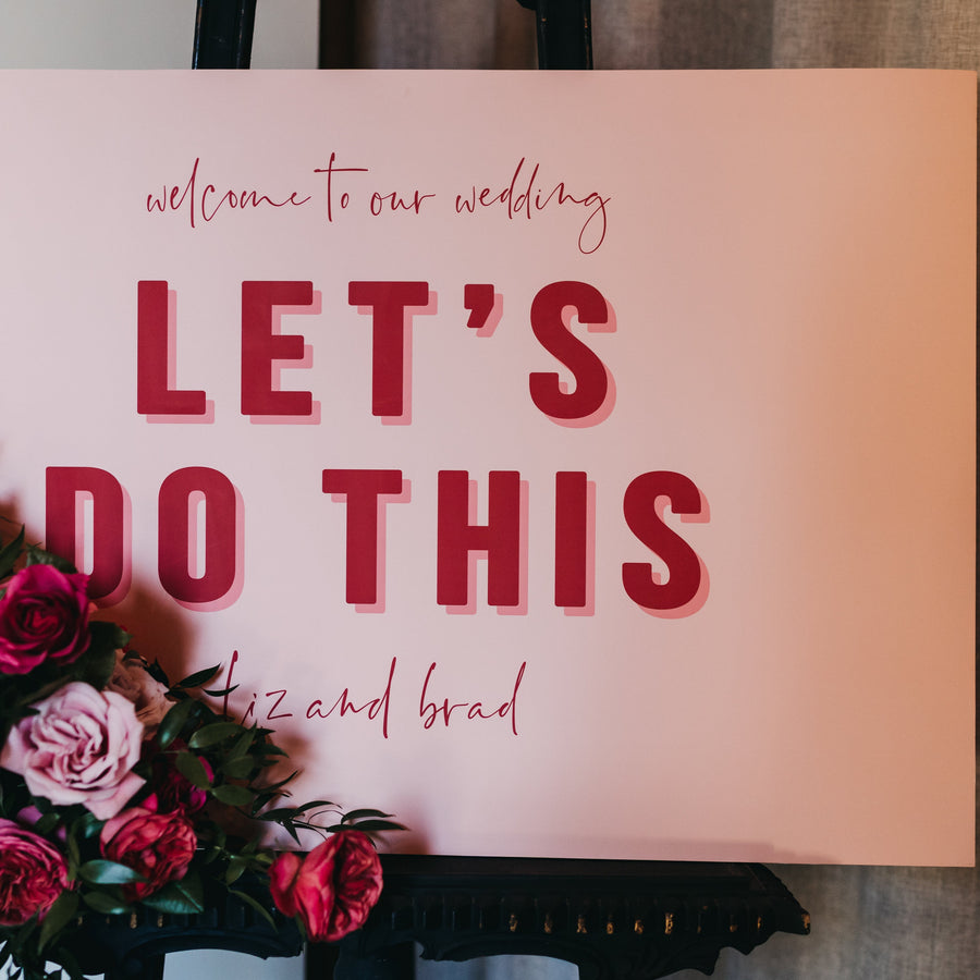 Let's Do This Welcome Sign 60x90cm