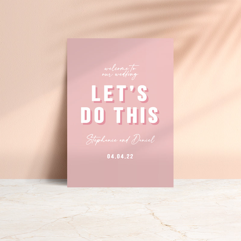 Let's Do This Welcome Sign 60x90cm